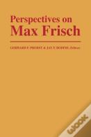 Perspectives On Max Frisch