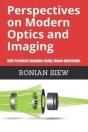 Perspectives On Modern Optics And Imaging - Preview