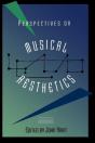 Perspectives On Musical Aesthetics - Preview