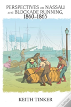 Capa do artigo Perspectives On Nassau And Blockade Running, 1860-1865