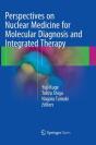 Perspectives On Nuclear Medicine For Molecular Diagnosis And Integrated Therapy - Preview