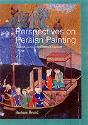 Perspectives On Persian Painting - Preview