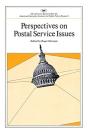 Perspectives On Postal Service Issues - Preview