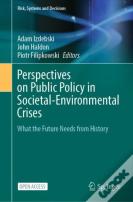 Perspectives On Public Policy In Societal-Environmental Crises