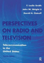 Perspectives On Radio And Television - Preview