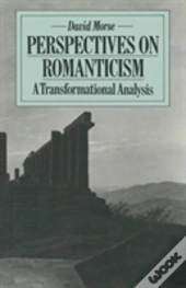 Perspectives On Romanticism