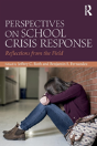 Perspectives On School Crisis Response - Preview