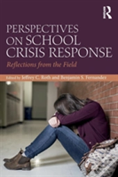 Perspectives On School Crisis Response