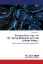 Perspectives On The Dynamic Behavior Of Oral Lichen Planus - Preview