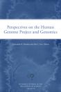 Perspectives On The Human Genome Project And Genomics Volume 24 - Preview