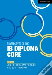 Perspectives On The Ib Diploma Core