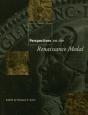 Perspectives On The Renaissance Medal - Preview