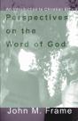 Perspectives On The Word Of God - Preview