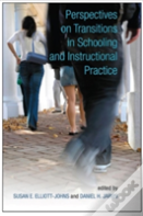 Perspectives On Transitions In Schooling And Instructional Practice