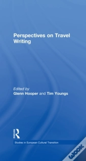 Perspectives On Travel Writing