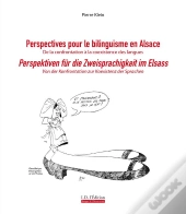 Perspectives Pour Le Bilinguisme En Alsace