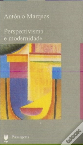 Perspectivismo e Modernidade