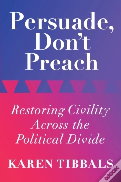 Capa do artigo Persuade, Don'T Preach: Restoring Civili