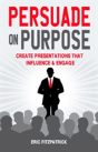 Persuade On Purpose - Preview