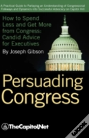 Capa do artigo Persuading Congress: A Practical Guide T