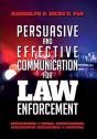 Persuasion And Effective Communication For Law Enforcement - Preview
