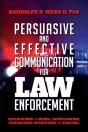 Persuasion And Effective Communication For Law Enforcement - Preview
