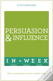 Capa do artigo Persuasion And Influence In A Week