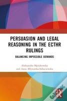 Persuasion And Legal Reasoning In The Ecthr Rulings