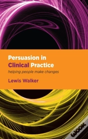 Capa do artigo Persuasion In Clinical Practice