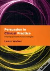 Capa do artigo Persuasion In Clinical Practice