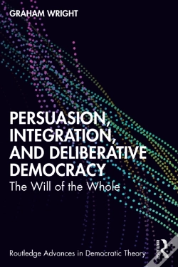 Capa do artigo Persuasion, Integration, And Deliberative Democracy