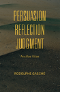 Persuasion, Reflection, Judgment - Preview