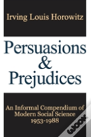 Persuasions And Prejudices