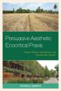 Persuasive Aesthetic Ecocritical Praxis - Preview