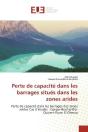 Perte De Capacite Dans Les Barrages Situes Dans Les Zones Arides - Perte De Capacite Dans Les Barrag - Preview