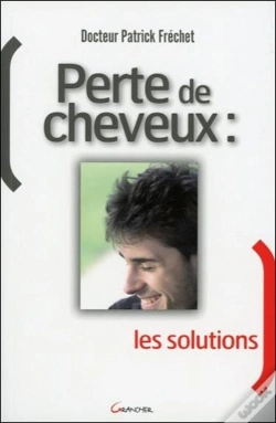 Capa do artigo Perte De Cheveux ; Les Solutions