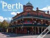 Capa do artigo Perth Then And Now Mini