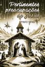 Pertinentes Preocupações de Jesus - Preview