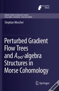Capa do artigo Perturbed Gradient Flow Trees And A8-Algebra Structures In Morse Cohomology