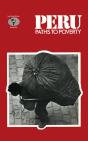 Peru: Paths To Poverty - Preview