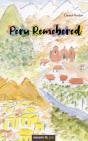 Peru Remembered - Preview
