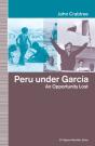 Peru Under Garcia - Preview