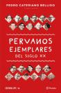 Peruanos Ejemplares Del Siglo Xx - Preview