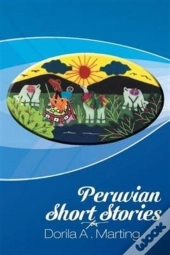 Peruvian Short Stories