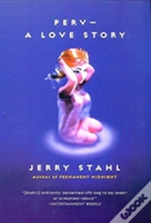 Perv--A Love Story