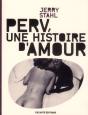 Perv, Une Histoire D'Amour - Preview
