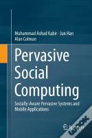 Pervasive Social Computing