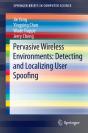 Pervasive Wireless Environments: Detecting And Localizing User Spoofing - Preview
