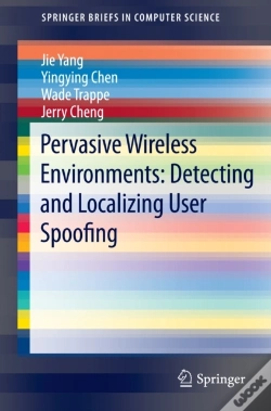 Capa do artigo Pervasive Wireless Environments: Detecting And Localizing User Spoofing