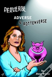 Capa do artigo Perverse, Adverse And Rottenverse